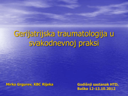 GERIJATRIJSKA TRAUMATOLOGIJA U SVAKODNEVNOJ PRAKSI