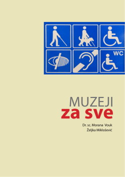 MUZEJI za sve - Muzejska Udruga Istočne Hrvatske