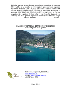 Sukladno obavezi prema Zakonu o otpadu (NN 178