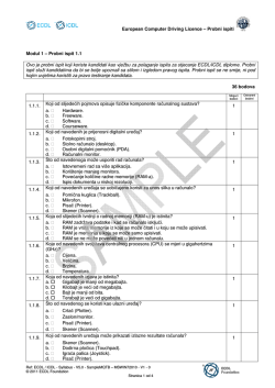 Modul 1 – Probni ispit 1.1 Ovo je probni ispit koji koriste kandidati
