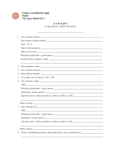 Z A H T JE V za upis djeteta u dječji vrtić/jaslice