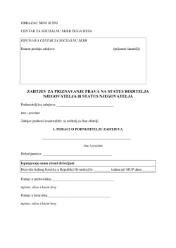 ZAHTJEV ZA PRIZNAVANJE PRAVA NA STATUS RODITELJA