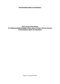 Opsti uslovi poslovanja po transakcionim racunima i obavljanju