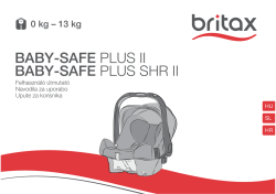 BABY-SAFE PLUS II BABY-SAFE PLUS SHR II