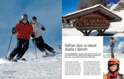 Odličan izbor za vikend skijaše s djecom