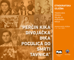 Katalog izložbe - Perčin kika divojačka dika, poculica do smrti tavnica