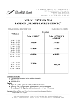 VELIKI DRVENIK 2014 PANSION &bdquo;PRIMUS-LAURUS