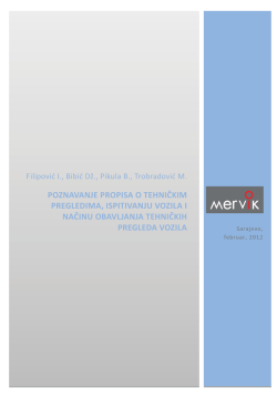 poznavanje propisa o tehni kim pregledima, ispitivanju