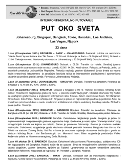 PUT OKO SVETA Johanesburg, Singapur