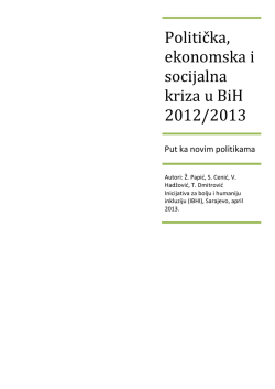 Politička, ekonomska i socijalna kriza u BiH 2012/2013