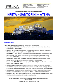 KRETA &ndash; SANTORINI &ndash; ATENA