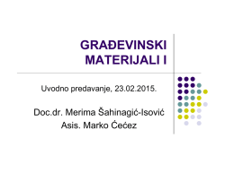 GRAĐEVINSKI MATERIJALI I