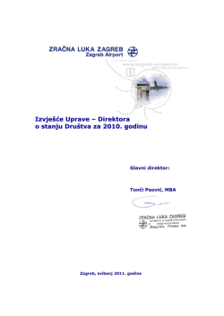 Godi&scaron;nje izvje&scaron;će Zračne luke Zagreb za 2010. godinu