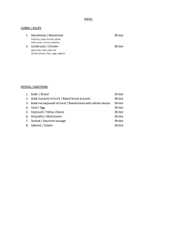 MENU &Ccedil;ORBA / SOUPS 1. Merxhimek / Merdzimek 90 den 2. &Ccedil;orb&euml;