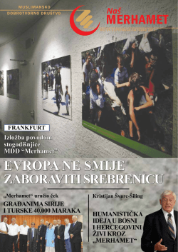 MERHAMET EVROPA NE SMIJE ZABORAVITI SREBRENICU