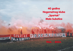 40 godina Nogometnog kluba „Spartak” Mala Subotica