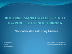 Kulturne manifestacije - poticaj razvoju kulturnog turizma