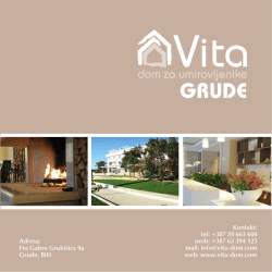 Adresa: Fra Gabre Grubi&scaron;ića 9a Grude, BiH Kontakt: tel: +387 39
