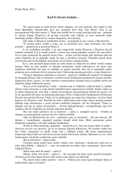 Kad bi drveće hodalo&hellip;