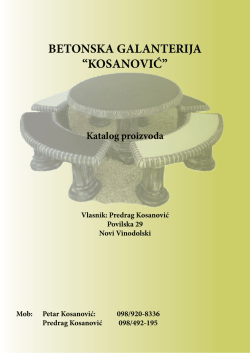 katalog novi u boji.indd - Betonska galanterija KOSANOVIĆ