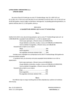Odluka o raspodjeli fonda dobitaka igre na sreću TV