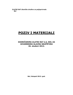 Poziv i materijali za izvanrednu Glavnu skup&scaron;tinu Zlatni rat d.d. 2013
