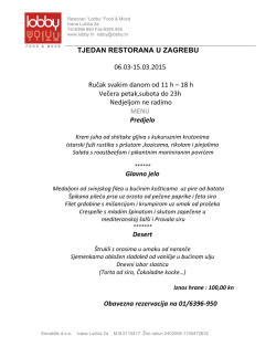 TJEDAN RESTORANA U ZAGREBU 06.03-‐15.03.2015