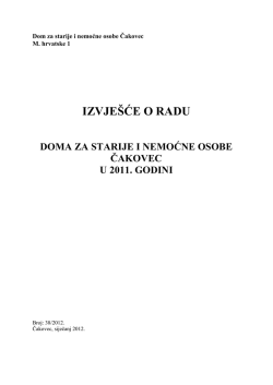 IZVJE&Scaron;ĆE O RADU - Dom za starije i nemoćne osobe Čakovec