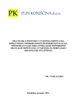 pravilnik o postupku i uvjetima ispitivanja ispravnosti i nepropusnosti