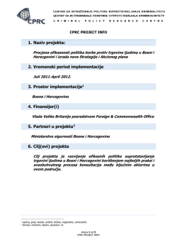 1. Naziv projekta: 2. Vremenski period implementacije 3