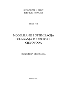 Modeliranje i optimizacija polaganja podmorskih cjevovoda