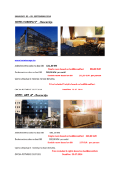 HOTEL EUROPA 5* -‐ Bascarsija HOTEL ART 4