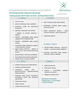 poslijeoperacijska rehabilitacija nakon artroskopske