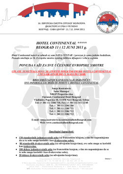 HOTEL CONTINENTAL ***** BEOGRAD 11 i 12 JUNI 2011 g.