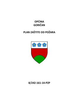 OPĆINA GORIČAN PLAN ZA&Scaron;TITE OD POŽARA 8/242-161-14-PZP