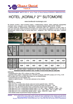 HOTEL &bdquo;KORALI&ldquo; 2** SUTOMORE