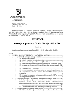 IZVJE&Scaron;ĆE o stanju u prostoru Grada Slunja 2012.-2016.