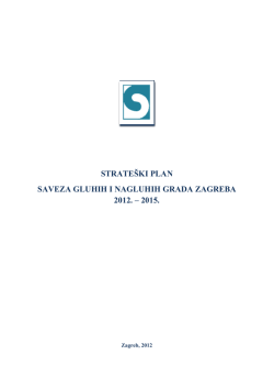 Strateški plan SGNGZ – a od 2012. - Savez gluhih i nagluhih grada
