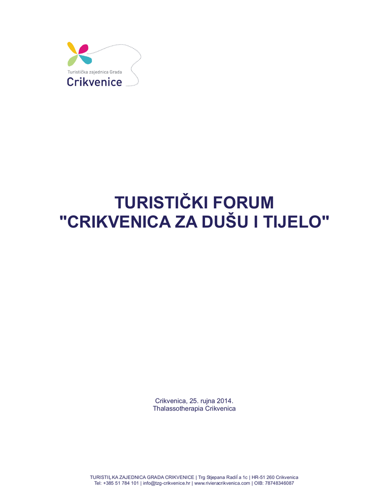 Turisticki Forum Crikvenica Za Dusu I Tijelo