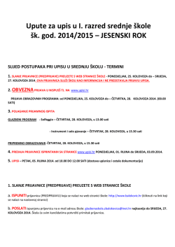JESENSKI ROK - Upute za upis u I.sred. i I. prip. 2014
