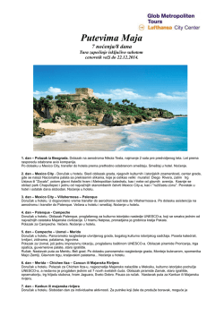 Putevima Maja 7 noćenja/8 dana