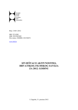 Godi&scaron;nji izvje&scaron;taj 2012 - Hrvatski filmski savez