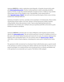 Apartman KRISTAL se nalazi u najstrožem centru Beograda, u