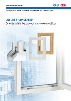 UNI-JET S-CONCEALED Ocjenjena tehnika za okov