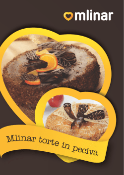 Mlinar torte in peciva