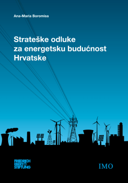 Strateške odluke za energetsku budućnost Hrvatske