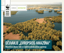 OČUVANJE &bdquo;EVROPSKOG AMAZONA&ldquo;
