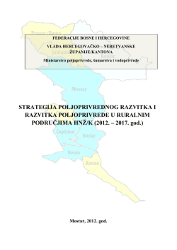 STRATEGIJA POLJOPRIVREDNOG RAZVITKA I - vlada hnž-k