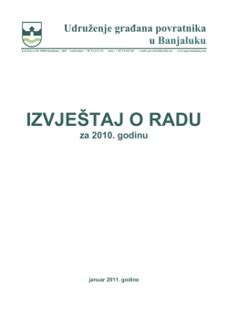 IZVJE&Scaron;TAJ O RADU - Udruzenje gradjana povratnika u Banjaluku