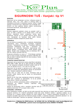 SIGURNOSNI TU&Scaron; - Vanjski: tip V1 - ka
